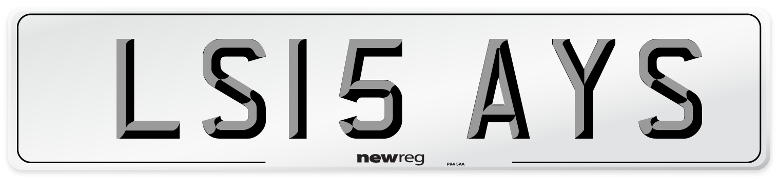 LS15 AYS Number Plate from New Reg